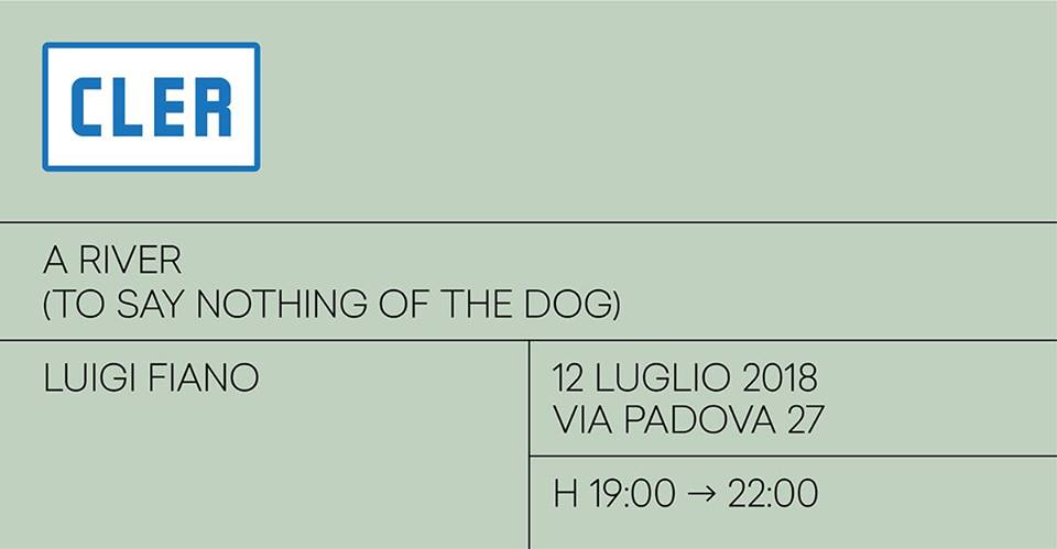 Luigi Fiano – A River (To Say Nothing Of The Dog)