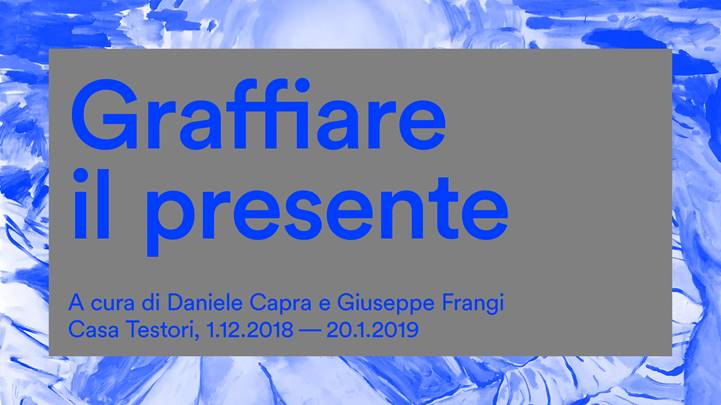 Graffiare il presente