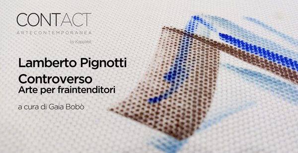 Lamberto Pignotti - Arte per fraintenditori