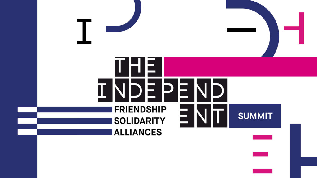 The Independent summit - Friendship Solidarity Alliances