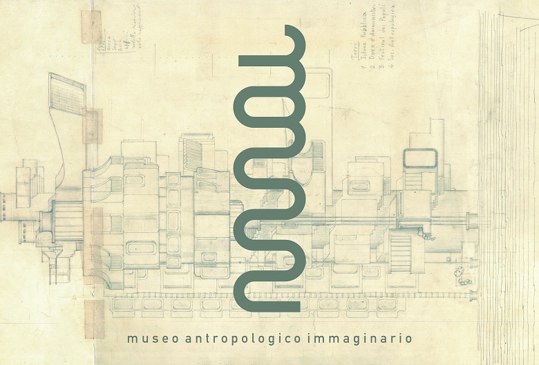 MAI. Museo Antropologico Immaginario