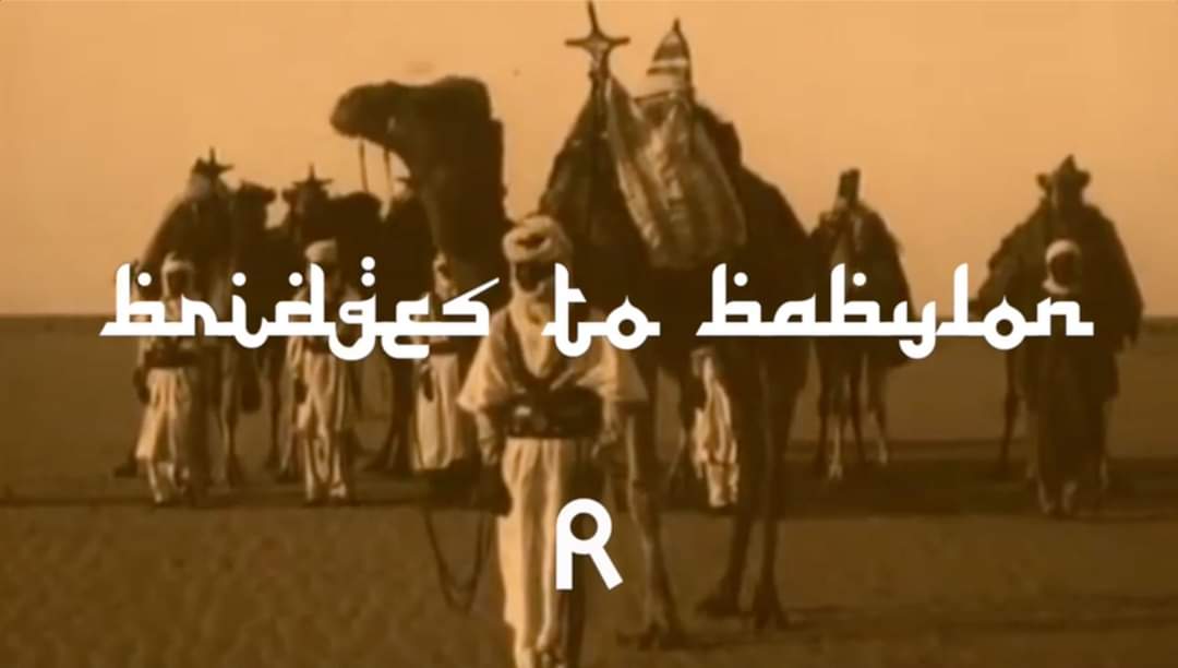 Bridges to Babylon