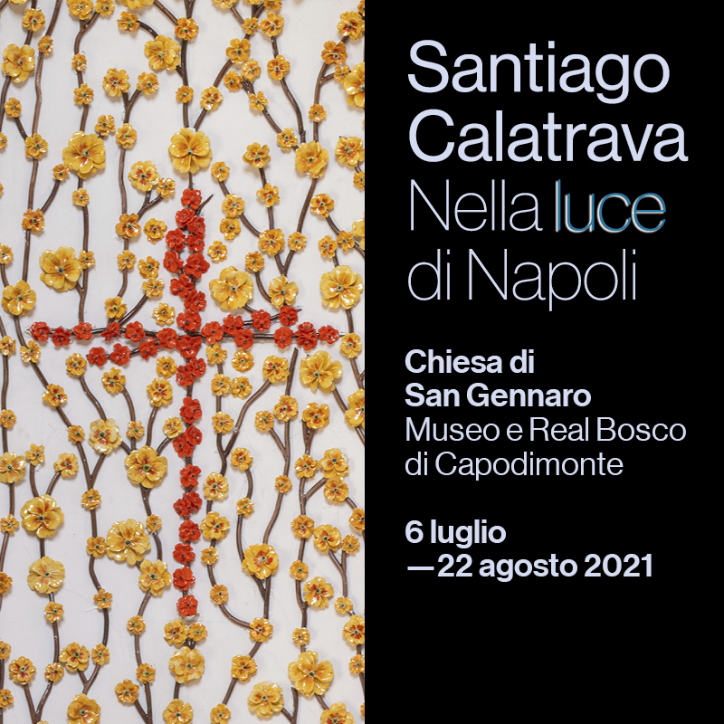 Santiago Calatrava - Nella luce di Napoli