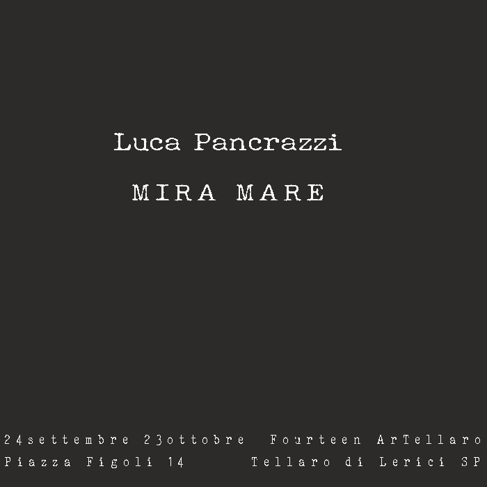 Luca Pancrazzi – Mira Mare