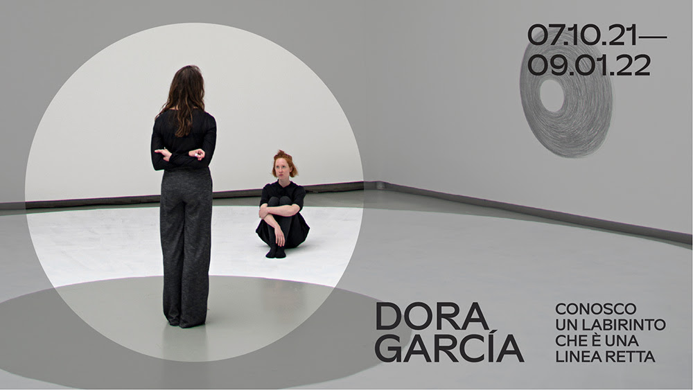 Dora García - Conosco un labirinto che è una linea retta