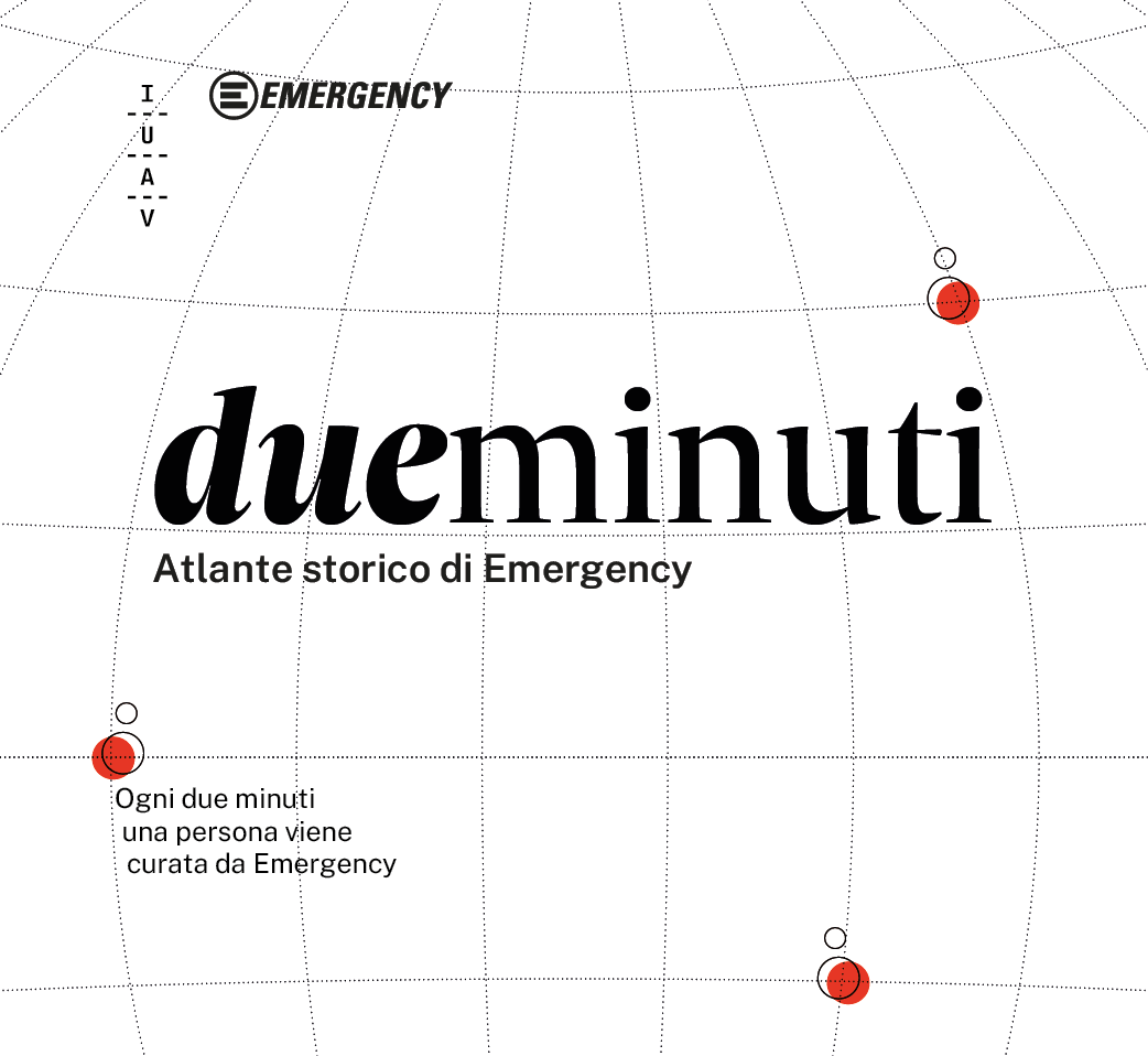 dueminuti. Atlante Storico di Emergency