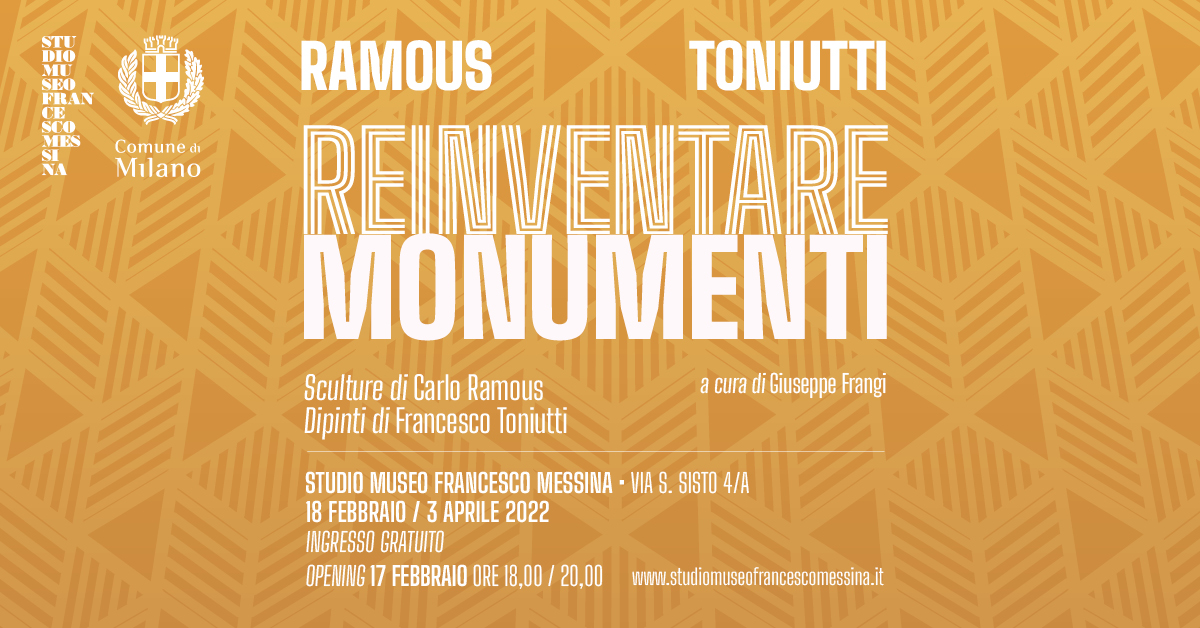 Carlo Ramous / Francesco Toniutti - Reinventare monumenti