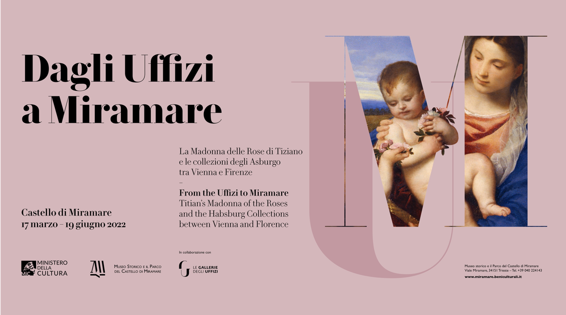 Dagli Uffizi a Miramare