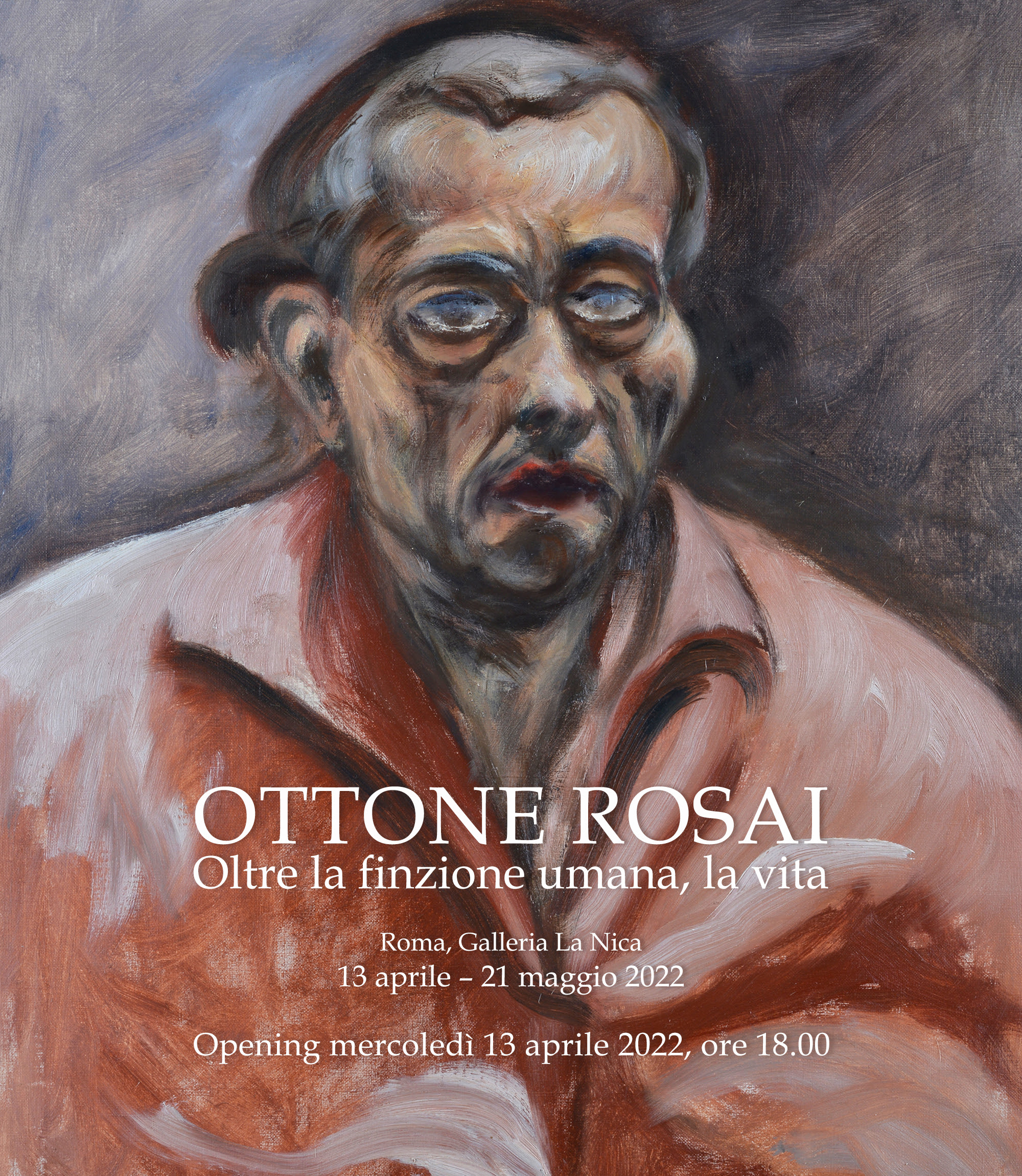 Ottone Rosai - Oltre la finzione umana la vita