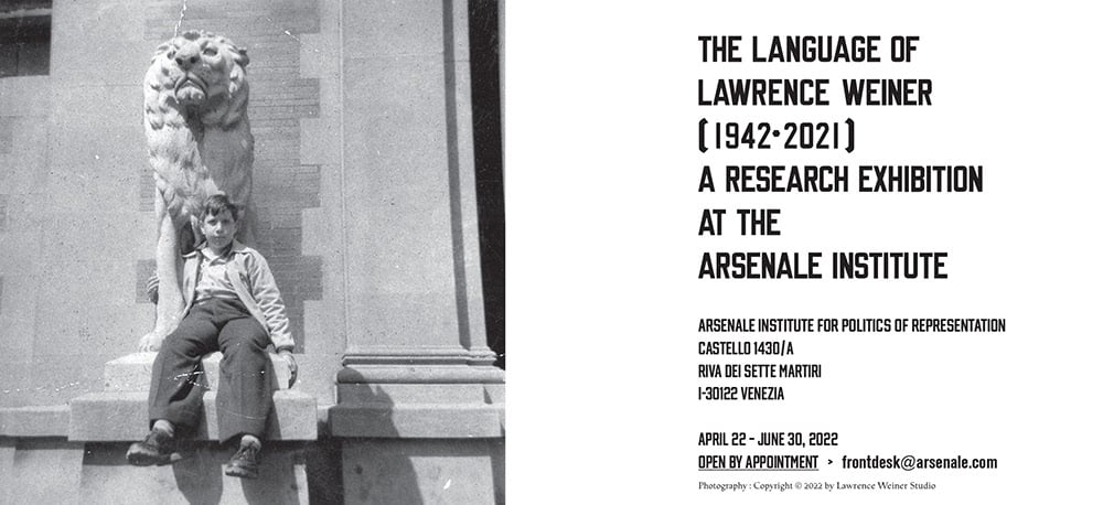 The Language of Lawrence Weiner (1942–2021)