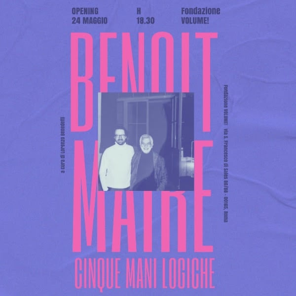 Benoît Maire - Cinque mani logiche