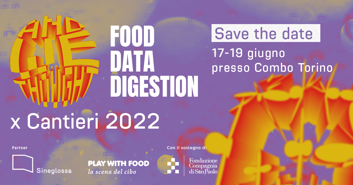 Roberto Fassone - And we thought | Food Data Digestion