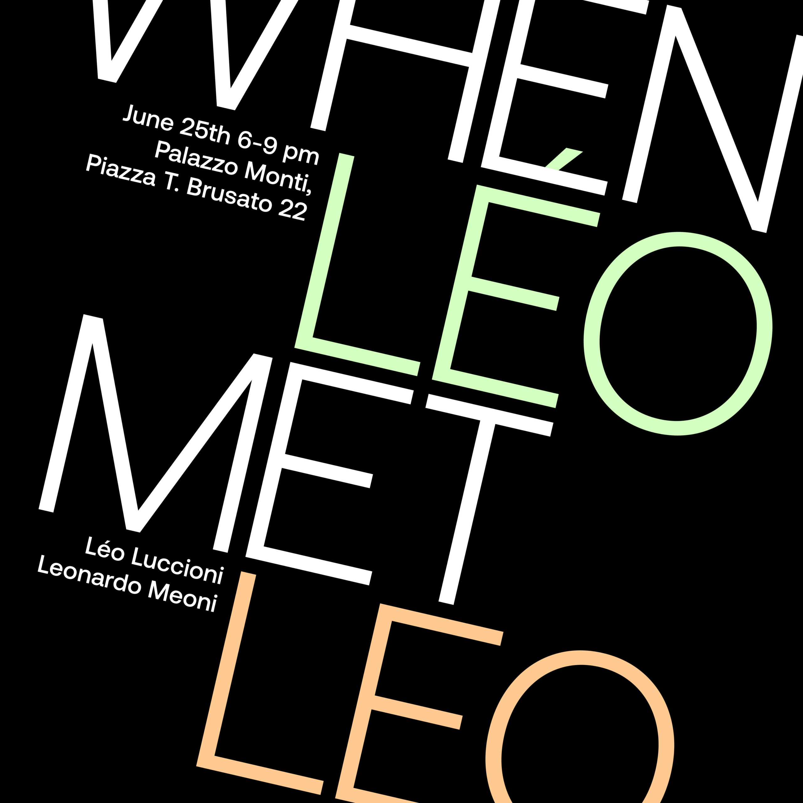 Léo Luccioni / Leonardo Meoni - When Léo Met Leo