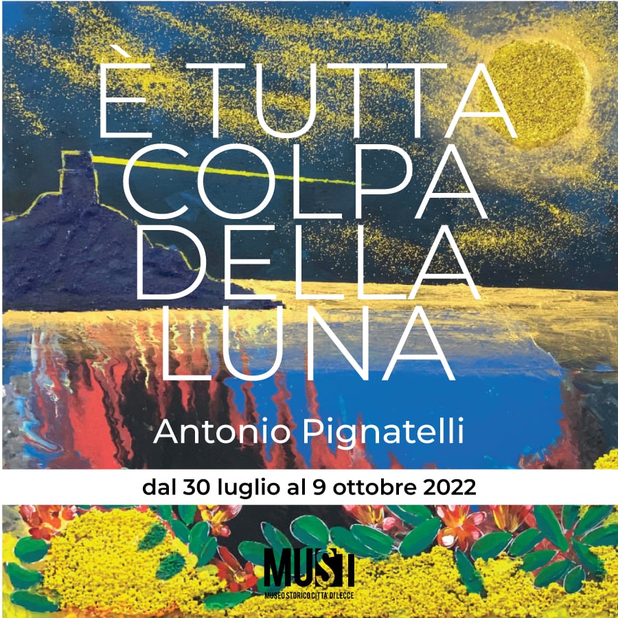 Antonio Pignatelli - E’ tutta colpa della luna…