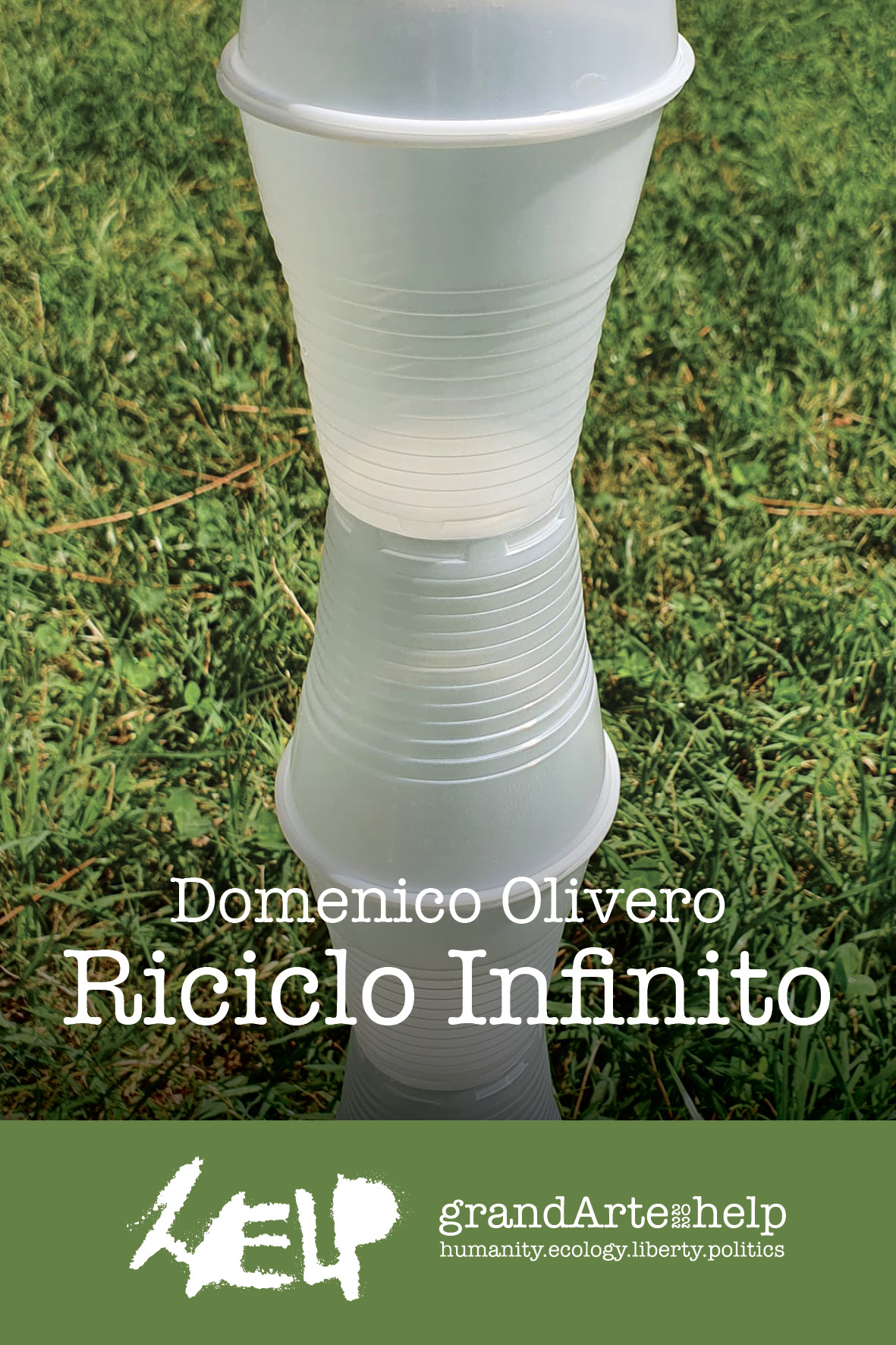 Domenico Olivero – Riciclo Infinito