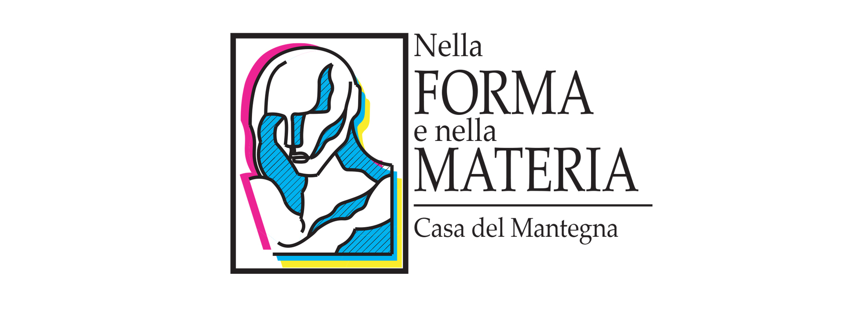 Nella Forma e nella Materia