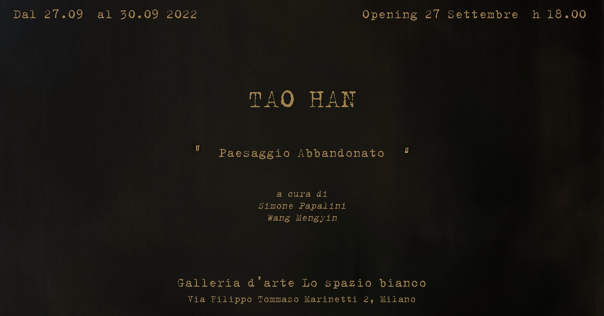 Tao Han – Paesaggio abbandonato