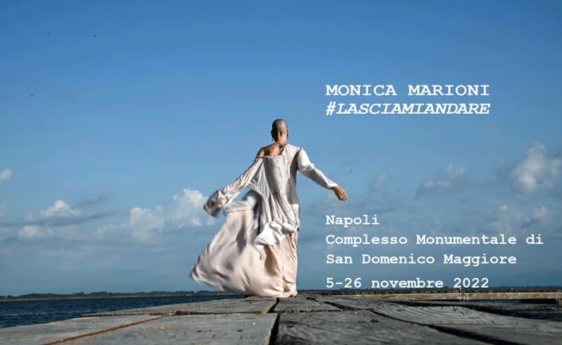 Monica Marioni – #Lasciamiandare
