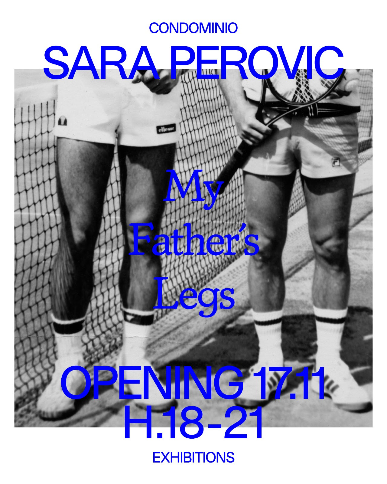 Sara Perovic - My Father’s Legs