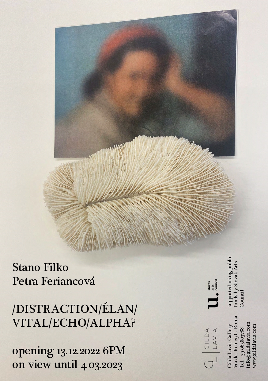 Stano Filko / Petra Feriancová – Distraction/Élan/Eco/Alpha