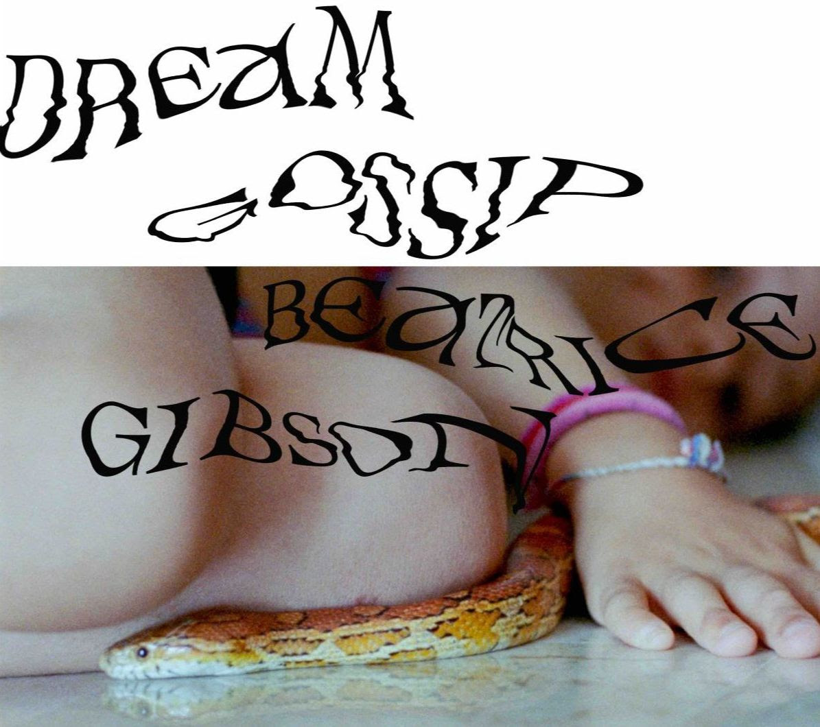 Beatrice Gibson - Dream Gossip