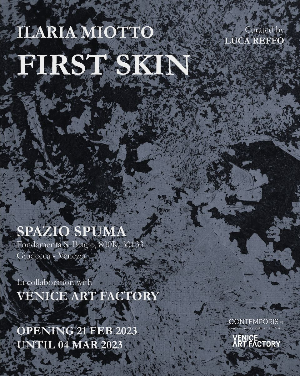 Ilaria Miotto - First Skin