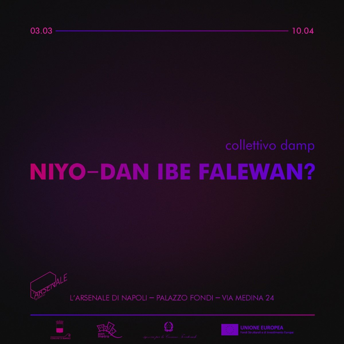 Damp – Niyo-dan ibe falewan?