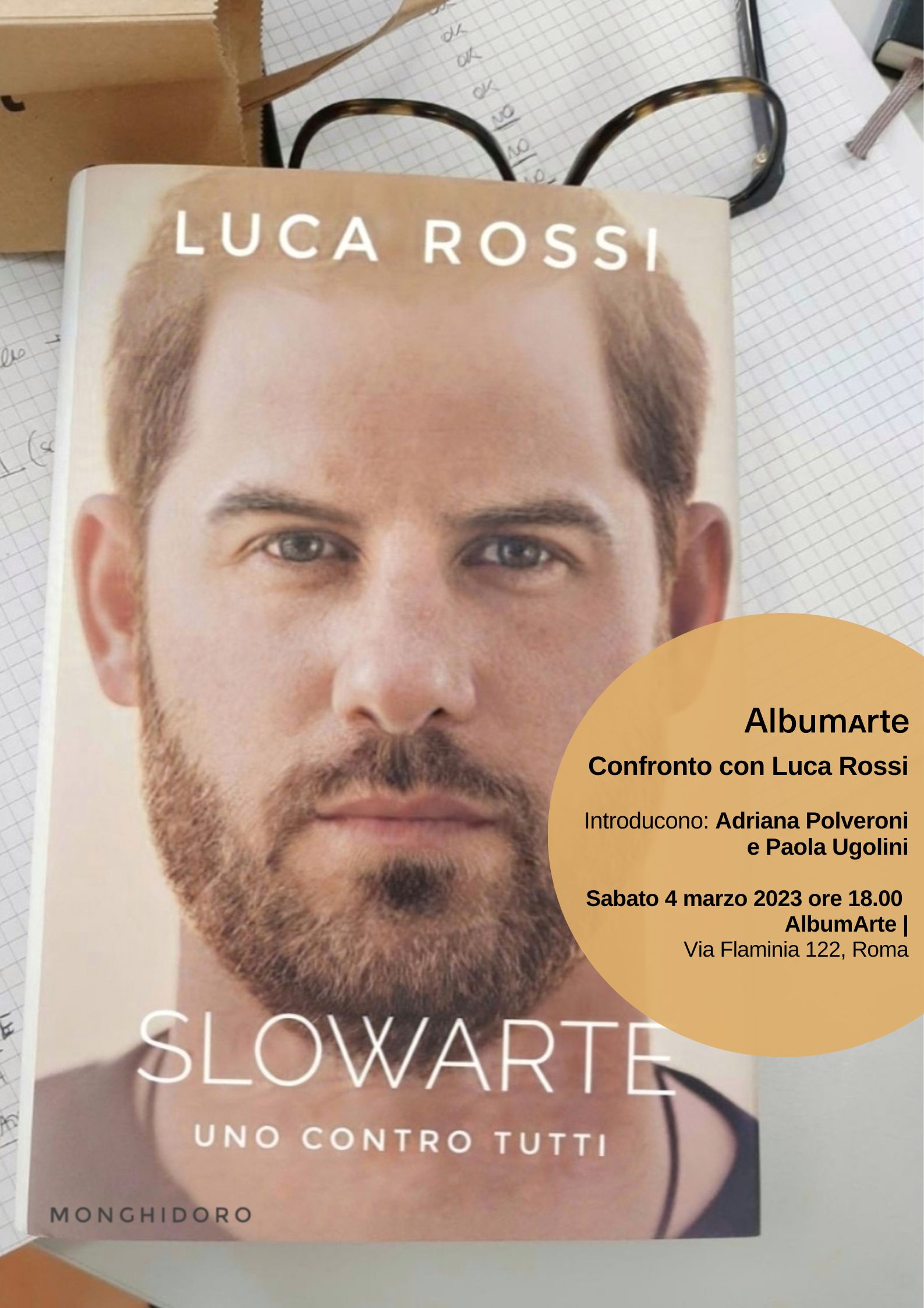 Luca Rossi - Slowarte. Uno contro tutti