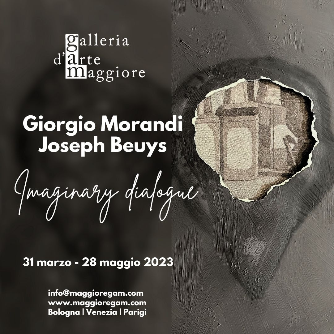 Joseph Beuys / Giorgio Morandi – Imaginary dialogue