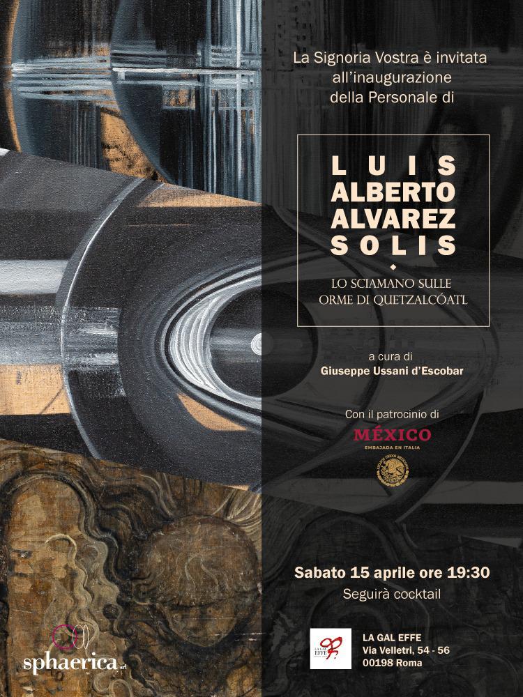 Luis Alberto Alvarez Solis – Lo sciamano sulle orme di Quetzalcóatl