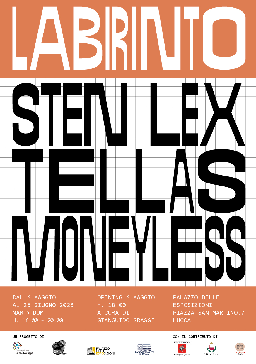 Moneyless | StenLex | Tellas - Labirinto