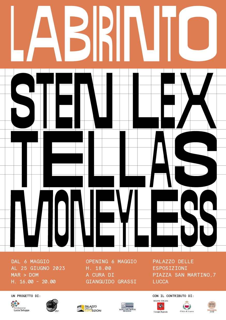 Moneyless | StenLex | Tellas – Labirinto