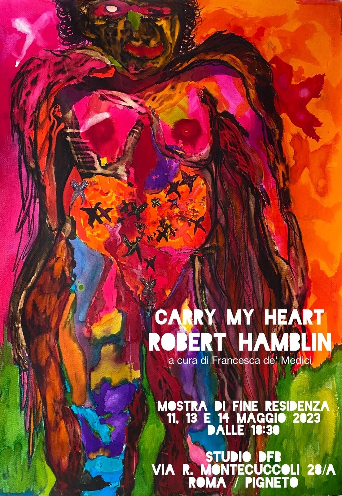 Robert Hamblin - Carry my heart