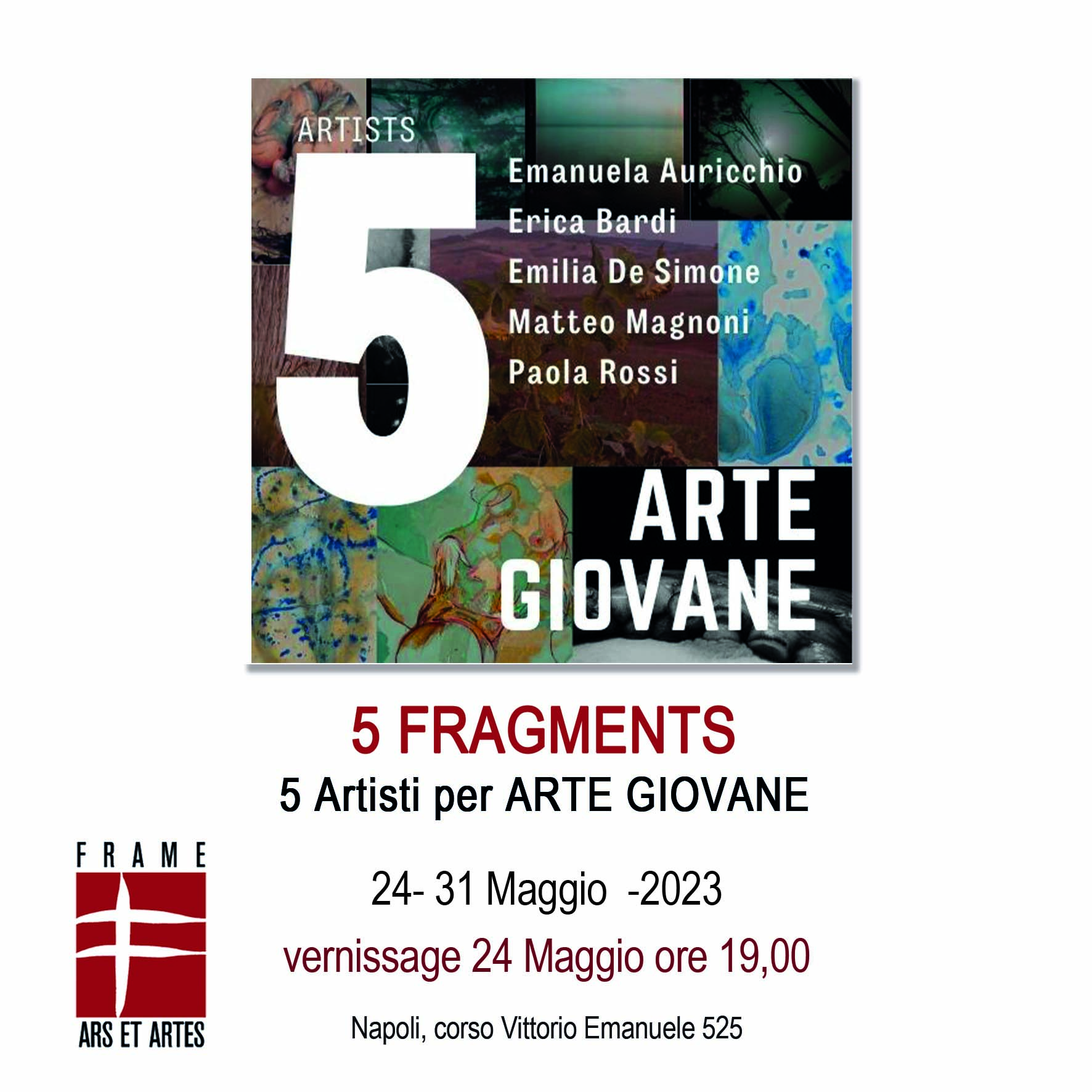 5 Fragments – 5 artisti per Arte Giovane 2023