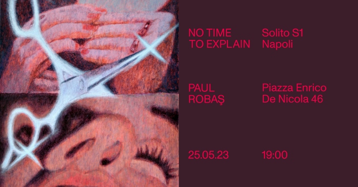 Paul Robas - No time to explain