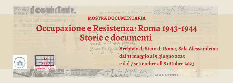 Occupazione e Resistenza: Roma 1943-1944. Storie e documenti